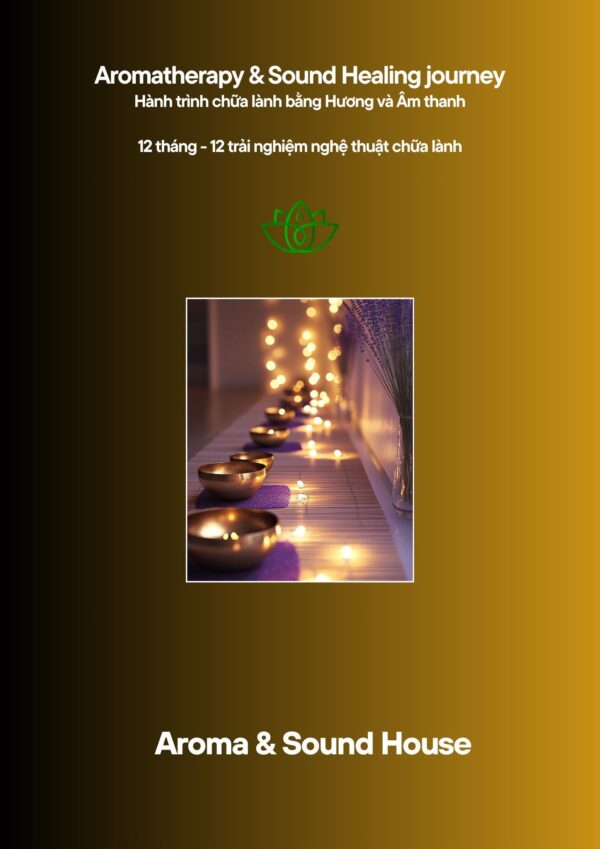 Hành trình chữa lành với Hương và Âm thanh - Hình ảnh 8
