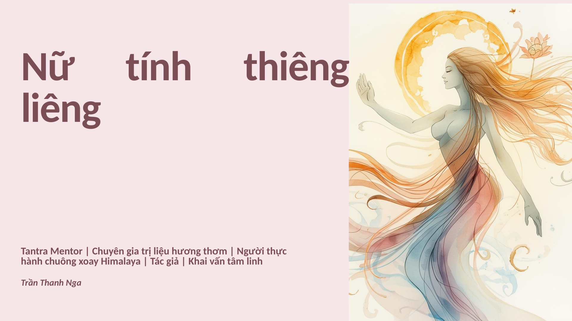 2. Nữ tính thiêng liêng