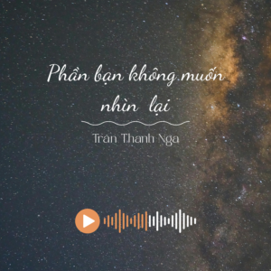 Phần bạn không muốn nhìn lại